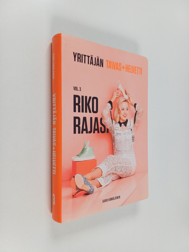 Karo Hämäläinen : Taivas+helvetti Vol 3 - Riko rajasi