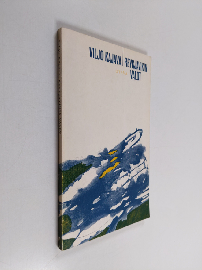 Viljo Kajava : Reykjavikin valot : runoja