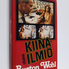 Burton Wohl : Kiina-ilmiö - pikkukuva 1