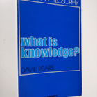 David Pears : What is knowledge? - pikkukuva 1