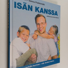 Ari Inkinen ym. : Isän kanssa : arkena ja sunnuntaina - pikkukuva 1