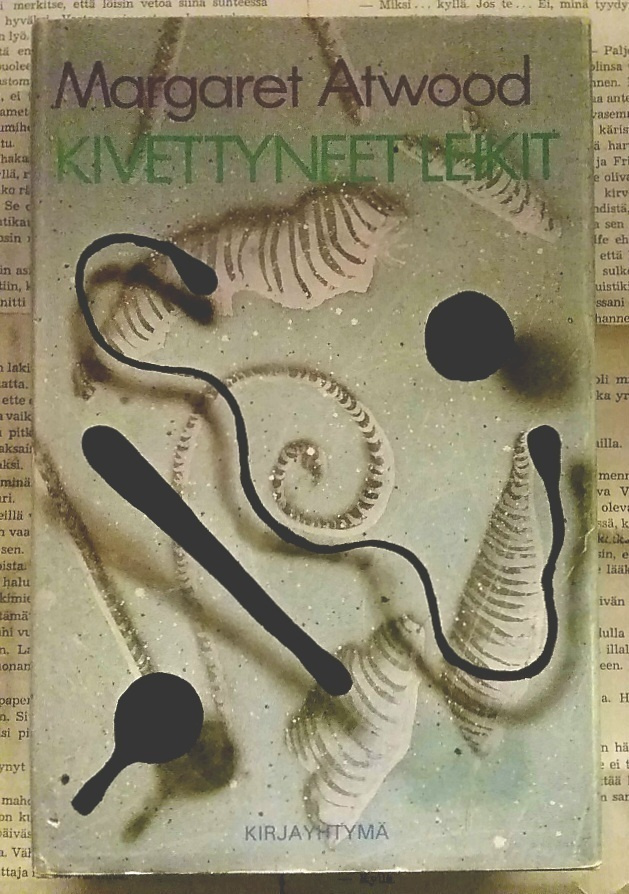 Margaret Atwood - Kivettyneet leikit (sid.)