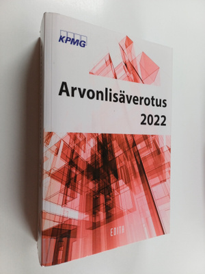 Mika Kallio ym. : Arvonlisäverotus 2022