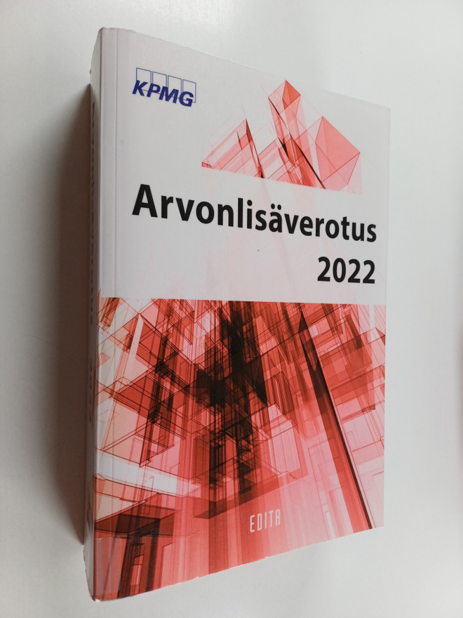 Mika Kallio ym. : Arvonlisäverotus 2022