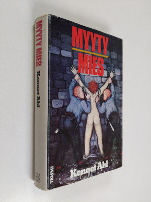 Kennet Ahl : Myyty mies