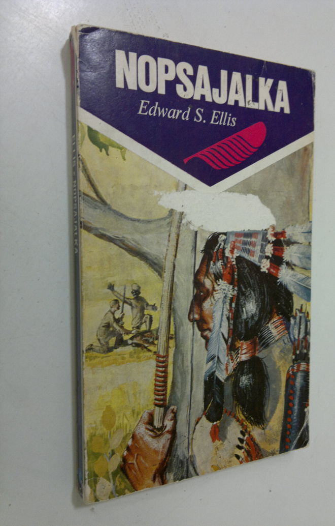 Edward S Ellis : Nopsajalka : Intiaaniromaani