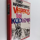 Niko Kazantzakis : Vapaus tai kuolema - pikkukuva 1