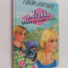 Tuija Lehtinen : Mirkka, Masa ja uudet tuulet - pikkukuva 1