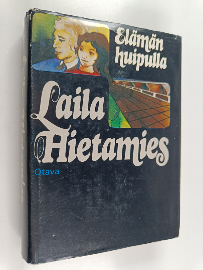 Laila Hietamies : Elämän huipulla