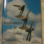 toim. Knuutila / Tulevaisuus ja toivo - pikkukuva 1