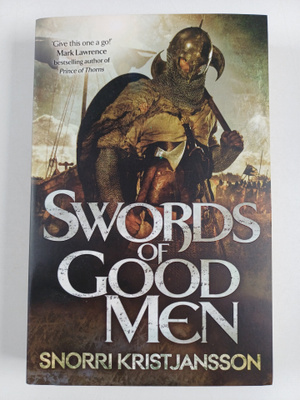 Snorri Kristjansson : Swords of Good Men