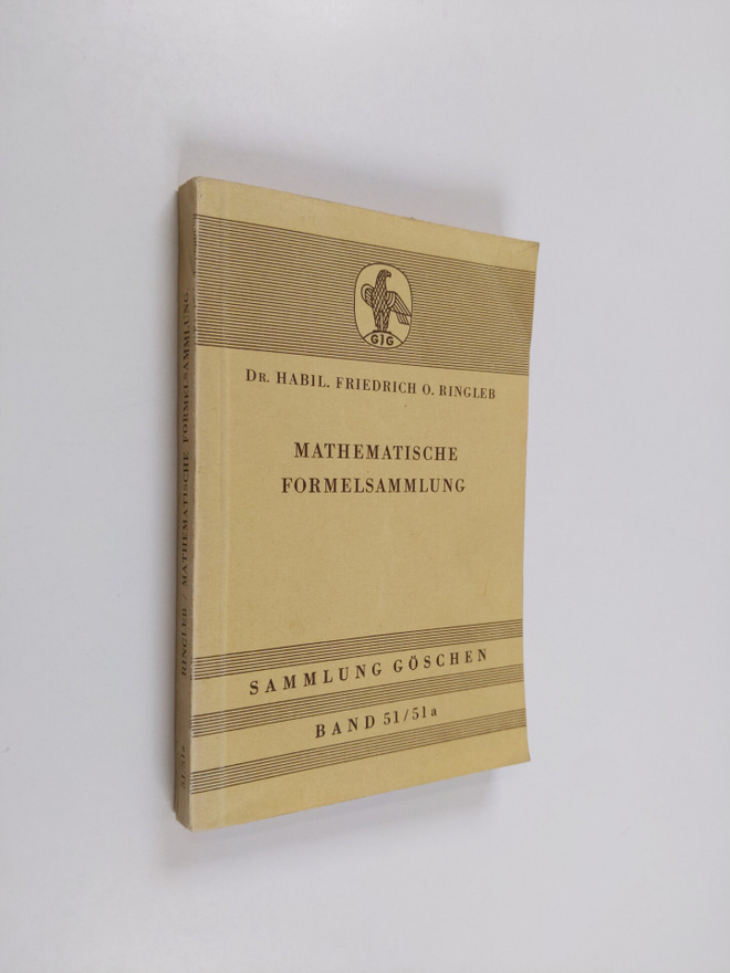 Friedrich O. Ringleb : Mathematische formelsammlung