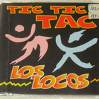 Los Locos • Tic Tic Tac CD Maxi-Single - pikkukuva 1