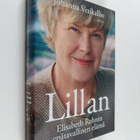 Johanna Vesikallio : Lillan : Elisabeth Rehnin epätavalli... - pikkukuva 1