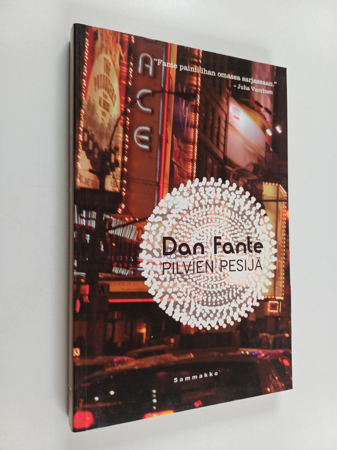 Dan Fante : Pilvien pesijä