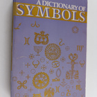 Juan Eduardo Cirlot : A Dictionary of Symbols - pikkukuva 1