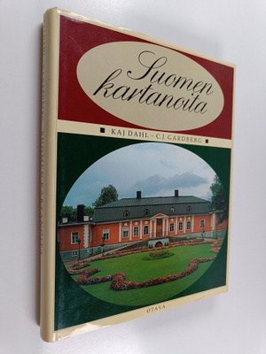 C. J. Gardberg ym. : Suomen kartanoita