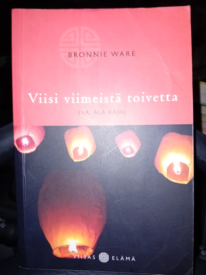 Ware : Viisi viimeistä toivetta  - elä älä kadu ( SIS POST