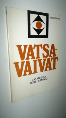 Max Siurala : Vatsavaivat
