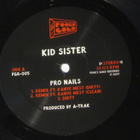 Kid Sister: Pro Nails   12" EP   2007   Hip Hop - pikkukuva 3