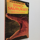 Dougal Dixon : Dinosaurukset : hyvät, pahat ja rumat - pikkukuva 1