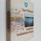 Aarre Kailanpää : Luopioisten koululaitoksen historia - pikkukuva 1