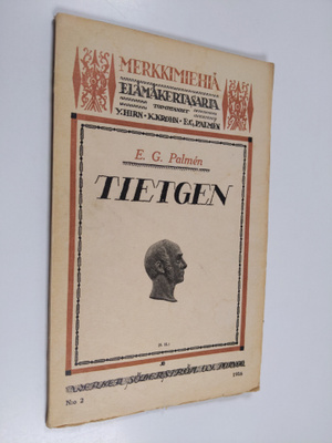 E. G. Palmen : Tietgen