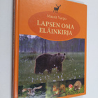 Maarit Varpu : Lapsen oma eläinkirja - pikkukuva 1