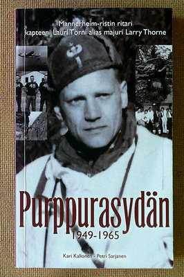 Kari Kallonen - Petri Sarjanen: Ristiretki Lauri Törni