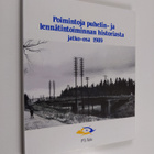 Poimintoja puhelin- ja lennätintoiminnan historiasta Jatk... - pikkukuva 1