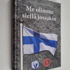 Jukka Putkinen : Me olimme siellä jossakin : Rantasalmela... - pikkukuva 1
