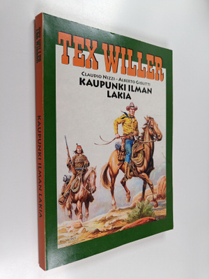 Claudio Nizzi ym. : Kaupunki ilman lakia