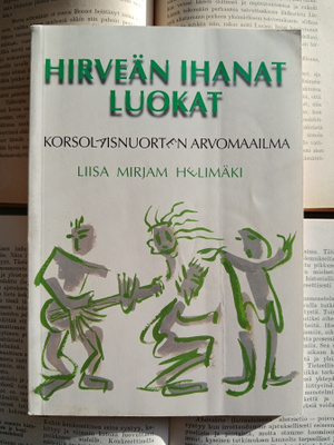 Hirveän ihanat luokat: korsolaisnuorten arvomaailma (nid.)