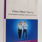 Marjaana Eskelinen : Prison officer training in the Nordi... - pikkukuva 1