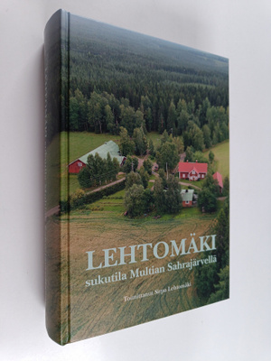 Lehtomäki : Sukutila Multian Sahrajärvellä