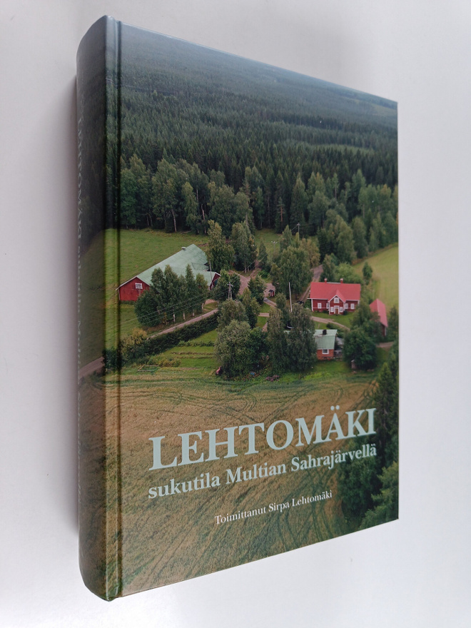 Lehtomäki : Sukutila Multian Sahrajärvellä