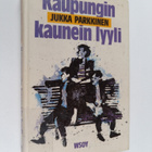 Jukka Parkkinen : Kaupungin kaunein lyyli - pikkukuva 1