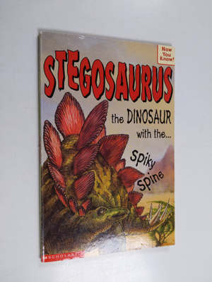 Mike Spoor ym. : Stegosaurus - The Dinosaur with the Spik...