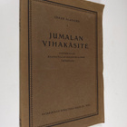 Oskar Alander : Jumalan vihakäsite : historiallis-raamatu... - pikkukuva 1