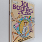 Alex Pang ym. : 101 Science Tricks - Fun Experiments with... - pikkukuva 1