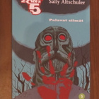 Sally Altschuler: Palavat silmät - Zone 5 (5) - pikkukuva 1