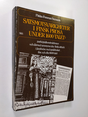Pirkko Forsman Svensson : Satsmotsvarigheter i finsk pros...