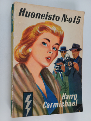 Harry Carmichael : Huoneisto n:o 15 : salapoliisiromaani