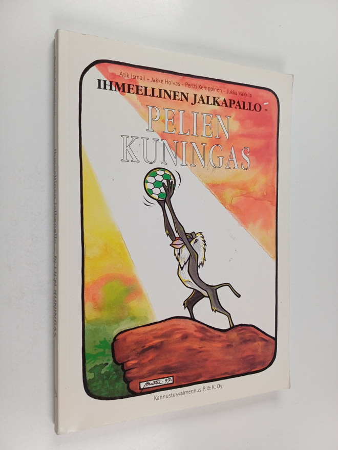 Ihmeellinen jalkapallo : pelien kunigas