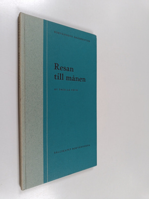 Tage La Cour : Resan till månen : från Lukianos till H. G...