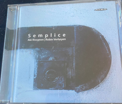 Aki Rissanen & Robin Verheyen: Semplice cd