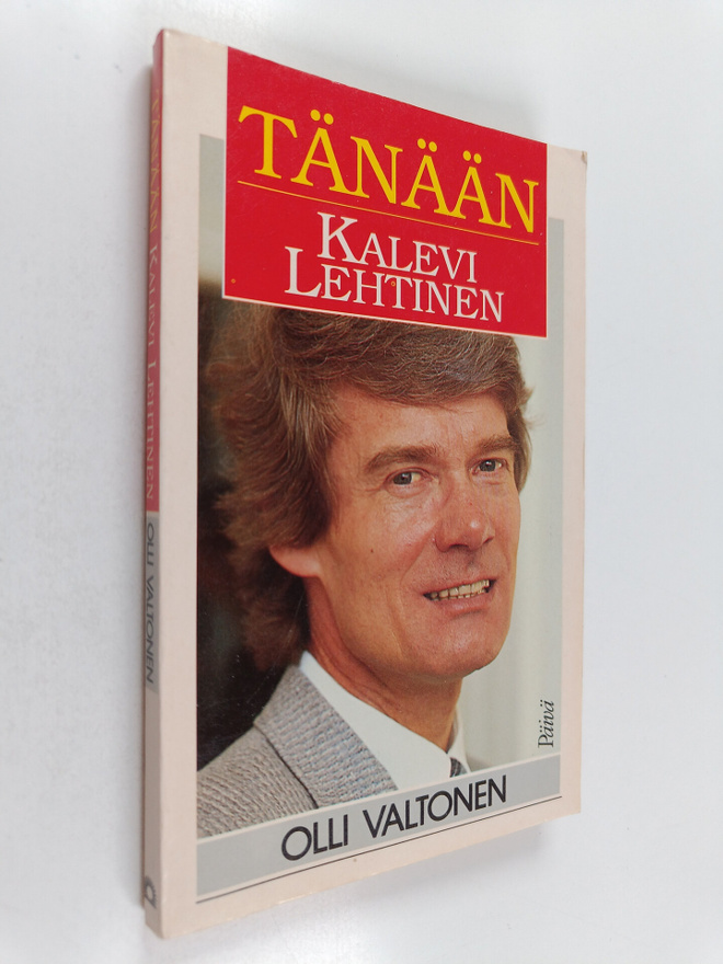 Olli Valtonen : Tänään Kalevi Lehtinen