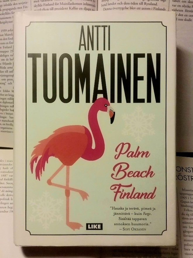 Antti Tuomainen - Palm Beach Finland (sid.)