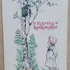 Pikkuleidi ja lintu pöntön äärestä onnittelevat, p. 1912 - pikkukuva 1