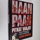 Aarne Kinnunen : Haanpään pitkät varjot : Pentti Haanpään... - pikkukuva 1